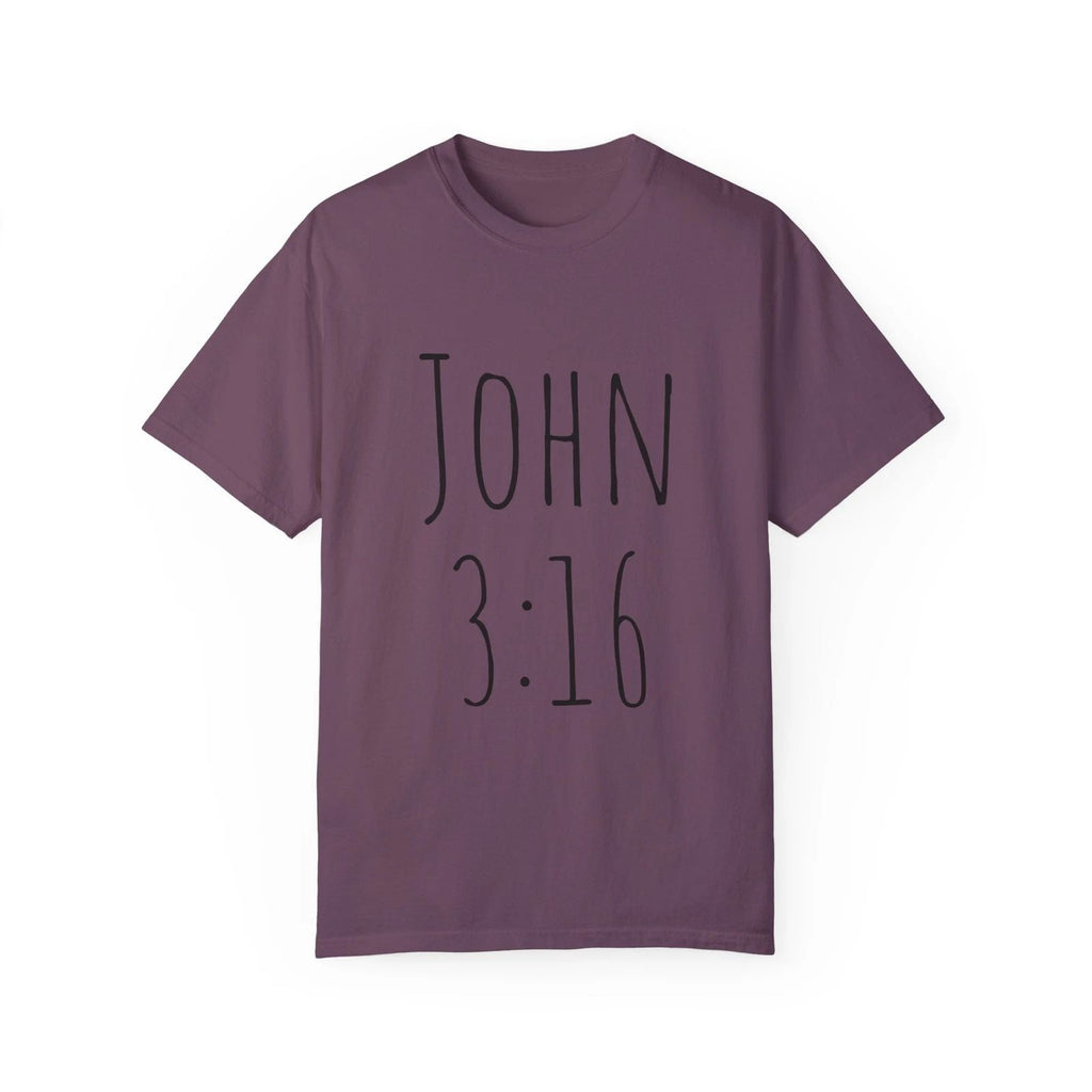 JOHN 3:16 3:17 with scripture on back Unisex Garment-Dyed Unisex