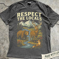 Respect the Locals Wildlife Shirt, Bear Deer Fox Nature Graphic Tee, Unisex