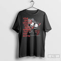 Classic Black Cat Your Crazy Is Showing You Might Wanna Tuck That Back In Unisex