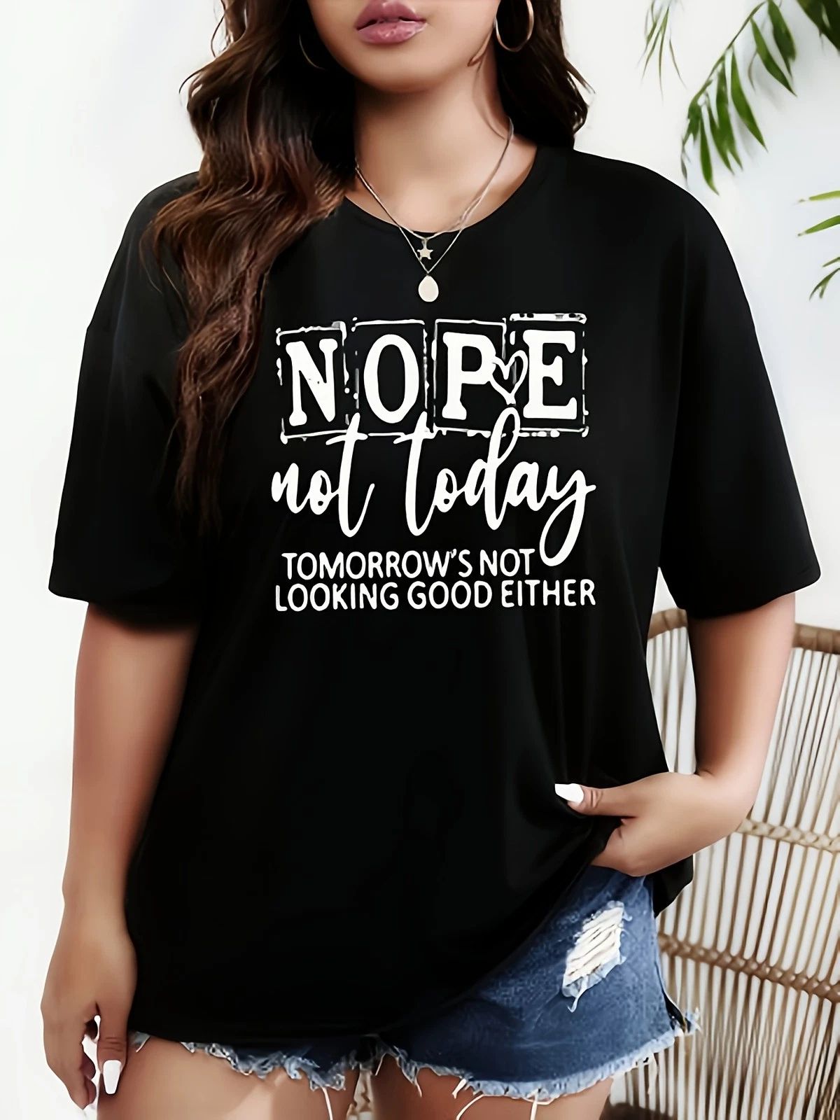 Nope Not Today Sarcastic Graphic Tee - Funny Relatable Mood Unisex