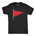 Mens Red Flag T Shirt Funny Sarcastic Warning Sign Tee for Guys Unisex