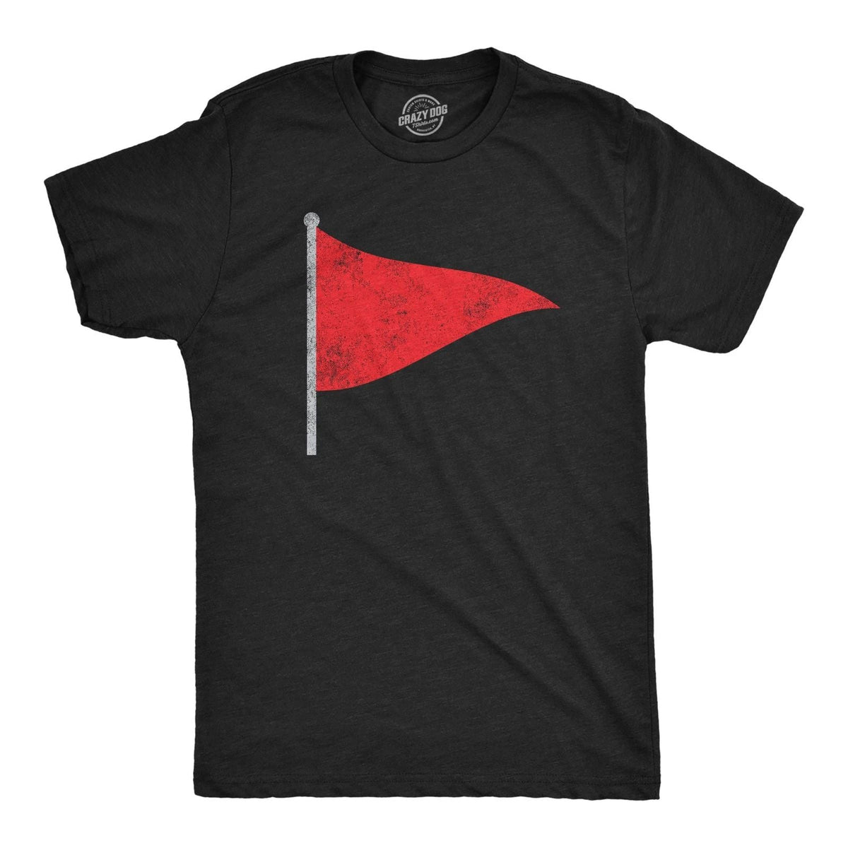 Mens Red Flag T Shirt Funny Sarcastic Warning Sign Tee for Guys Unisex