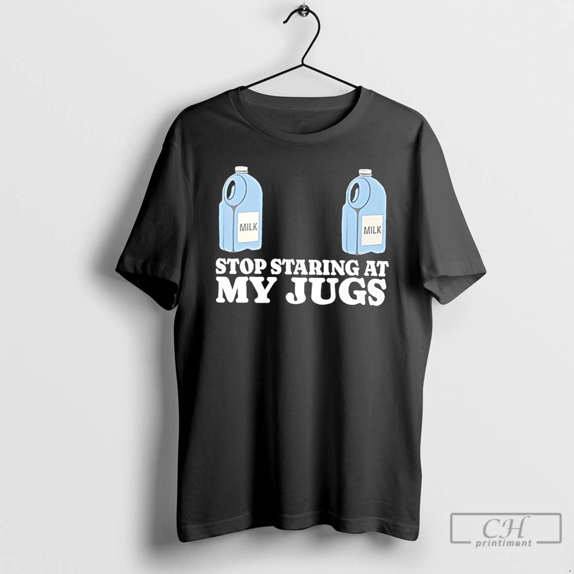 Classic Stop Staring At My Jugs Milk Pun T Shirts Unisex