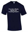 Funny Tee Shirt Not a Nerd Unisex Male Female T0442 Unisex