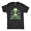 Mens I'm An Outsider T Shirt Funny Alien UFO Outer Space Graphic Tee Unisex
