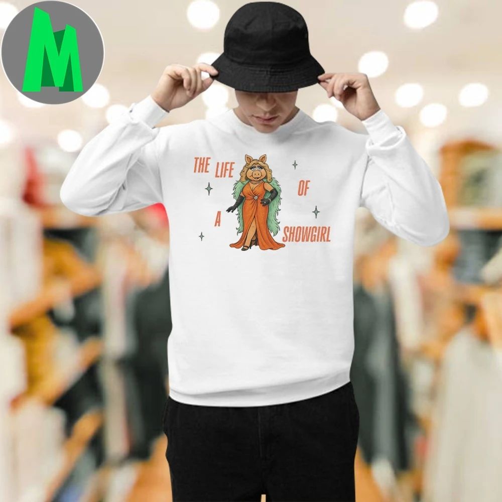 The Life A Of Showgirl 2025 Shirt Unisex