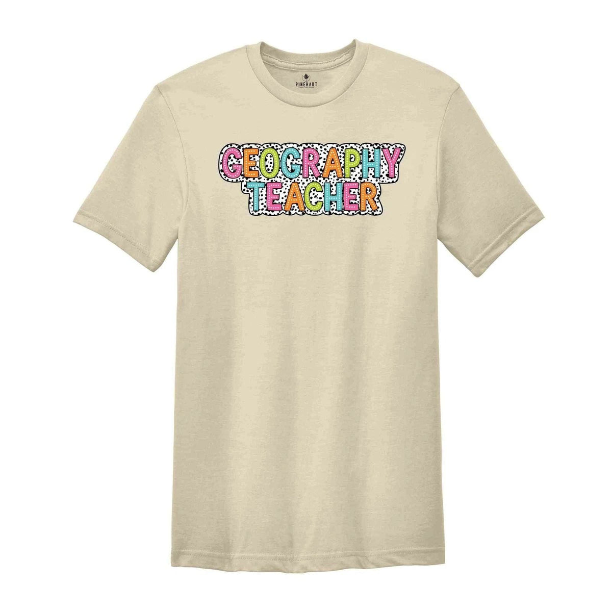 Geography Teacher Shirt, Teacher Gift, Cute Teacher Shirt, Teacher Life Shirt, T Unisex