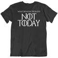 Not Today, Arya Stark, Game Thrones GOT, Quotes Movie Fan T Shirt Tee Gift New Unisex