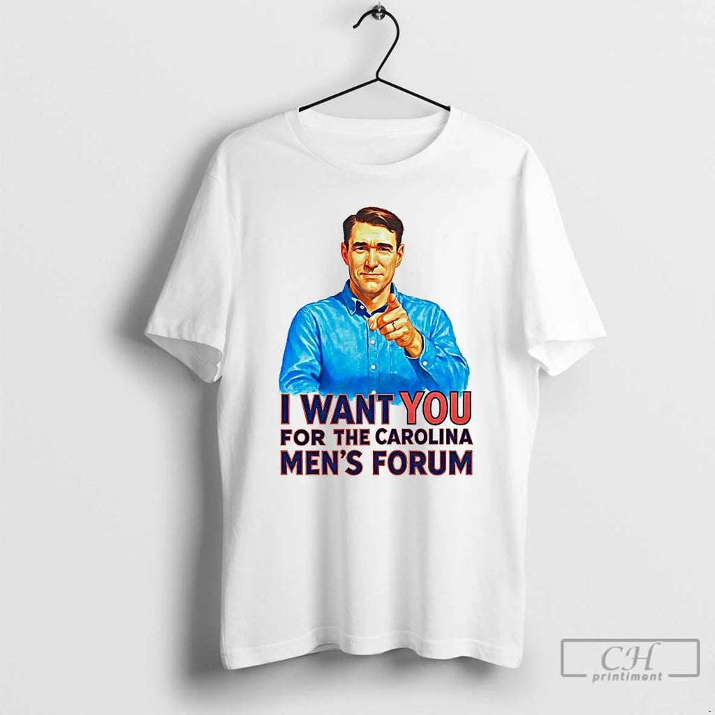 Premium I Want You For The Carolina Mens Forum T Shirts Unisex