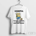 Classic Minion Careful Ive Got Wisdom Sarcasm And Bad Knees T Shirts Unisex