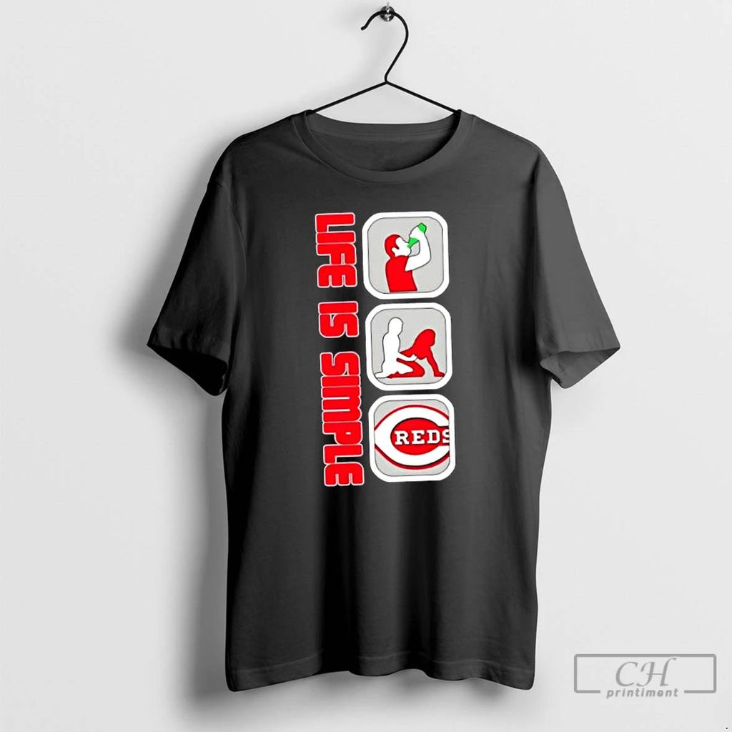 Classic Cincinnati Reds Baseball Life Is Simple T Shirts Unisex