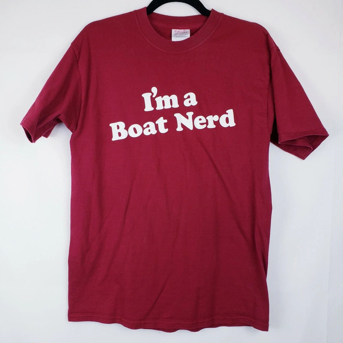 Im A Boat Nerd Mens Burgundy T Shirt Size Medium Crew Neck Cotton Short Sleeve Unisex
