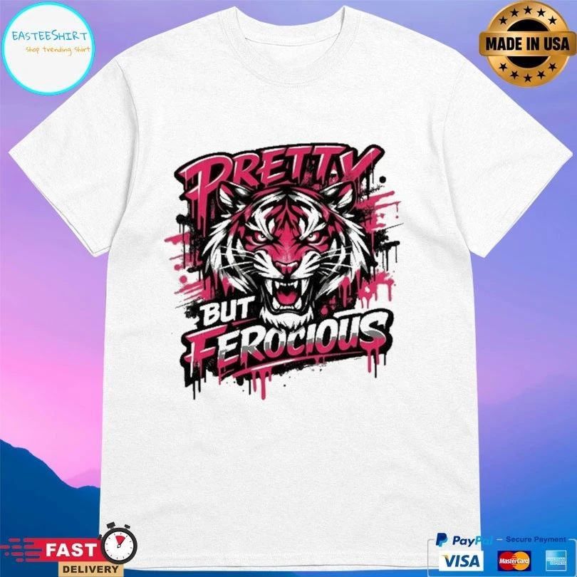 Pretty But Ferocious Tiger Unisex