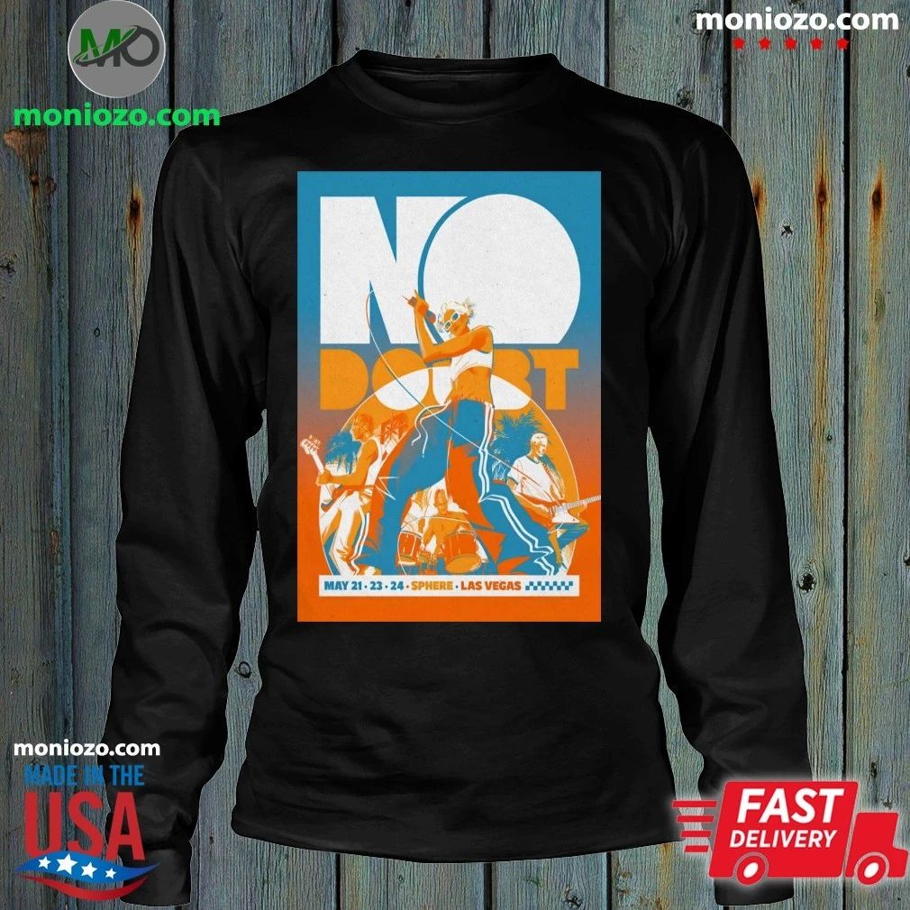 Original No Doubt May 21-24 2026 Sphere in Las Vegas NV Poster Shirt Unisex