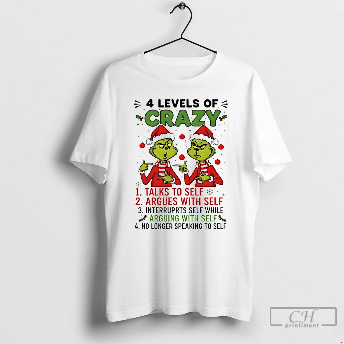 Premium Grinch Santa Hat 4 Levels Of Crazy Talks To Self Argues With Self Interrupts Unisex