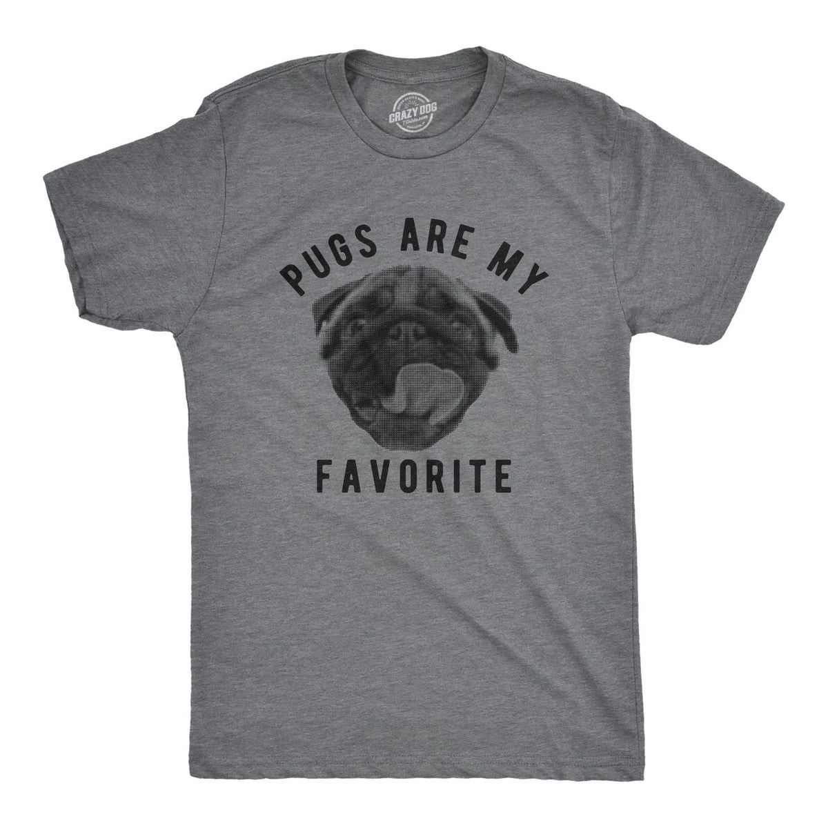 Mens Pugs Are My Favorite T Shirt Funny Pet Cute Puppy Lovers Tee for Guys Unisex