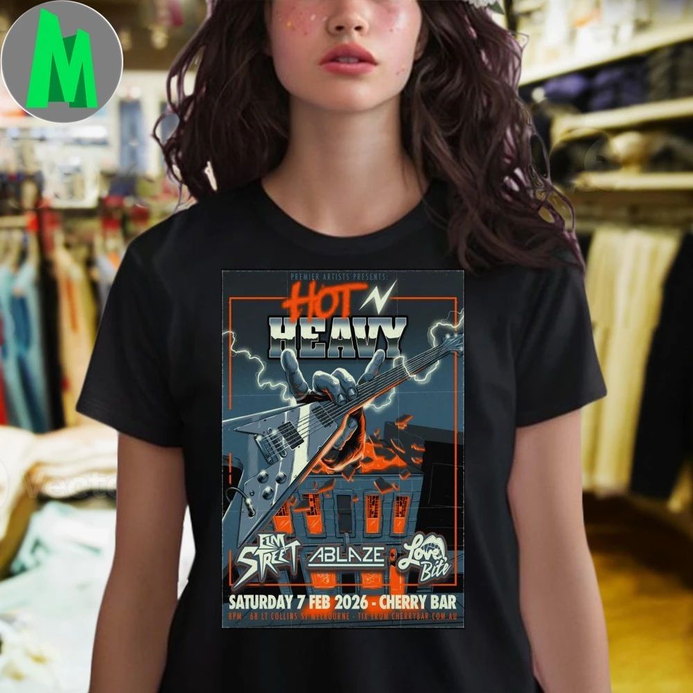 Original Hot N’ Heavy Event Melbourne On Feb 7 2026 Poster Shirt Unisex
