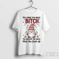 Premium Gnome Middle Finger You Curse Too Much Bitch You Breathe Too Much Shut The Unisex