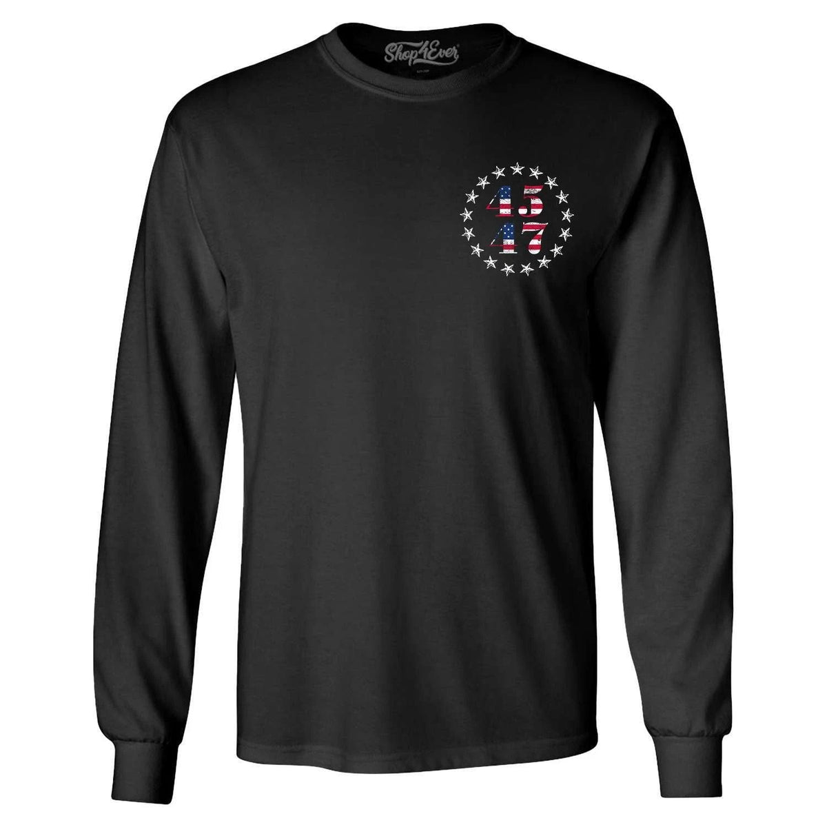 Donald Trump 45 47 Star Pocket Long Sleeve President 2024 Shirt Unisex