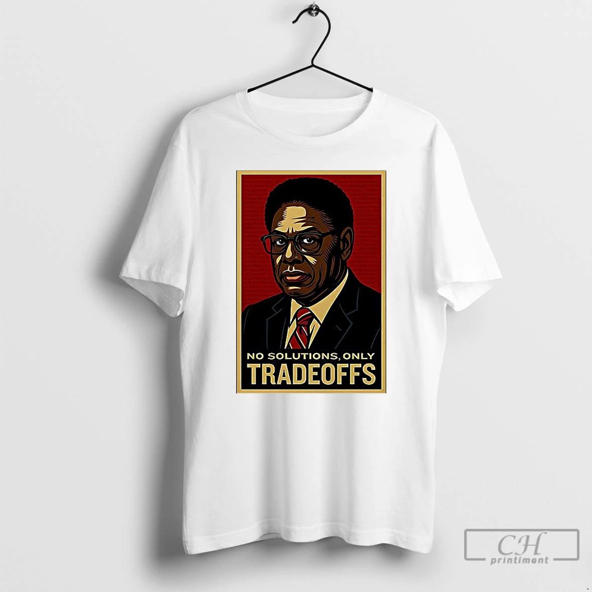 Premium Thomas Sowell No Solutions Only Tradeoffs Hope T Shirts Unisex