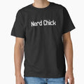 Nerd Chick Classic Made in US/AUS Size S-2XL Unisex