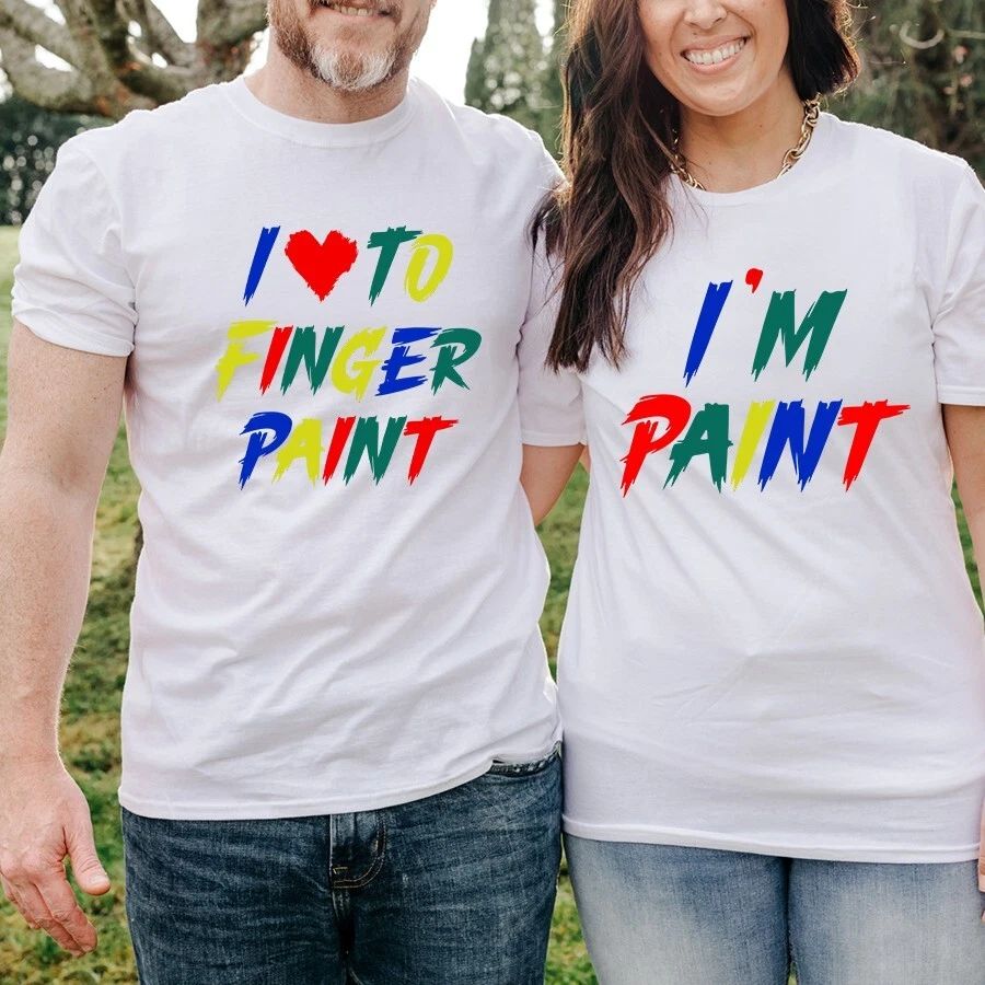 I Love To Finger Paint I'm Paint Printed Matching Couple Gift Funny Tops Unisex