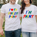 I Love To Finger Paint I'm Paint Printed Matching Couple Gift Funny Tops Unisex