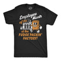 Mens Funny T Shirts Employee of The Month At The Fudge Packin Factory Sarcastic Unisex