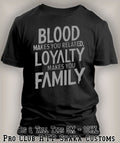 Blood Make You Related Loyalty Makes You Family Tee Shirt to Match J12 Sneaker Unisex