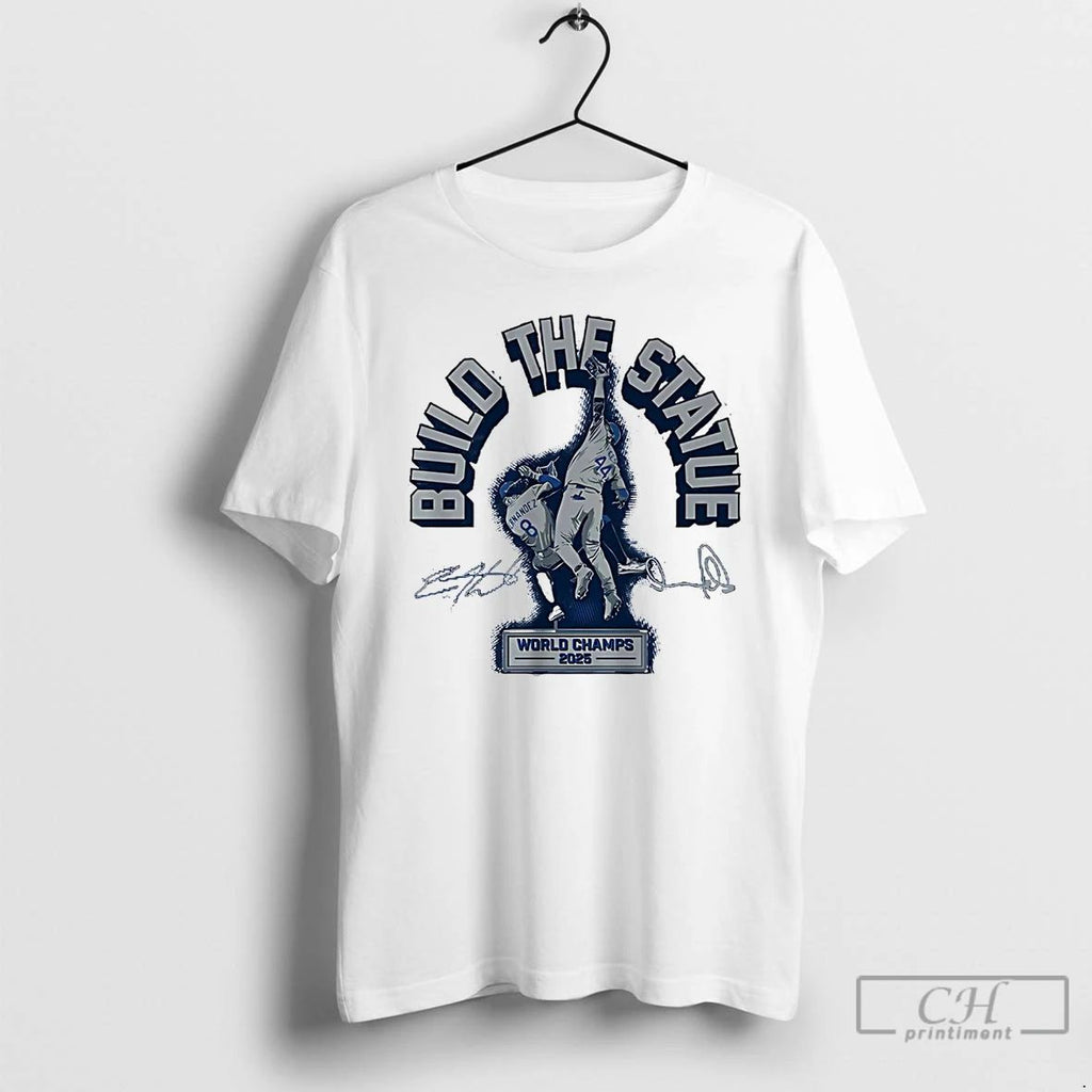 Premium Andy Pages And Kike Hernandez Build The Statue World Champions 2025 T Shirts Unisex