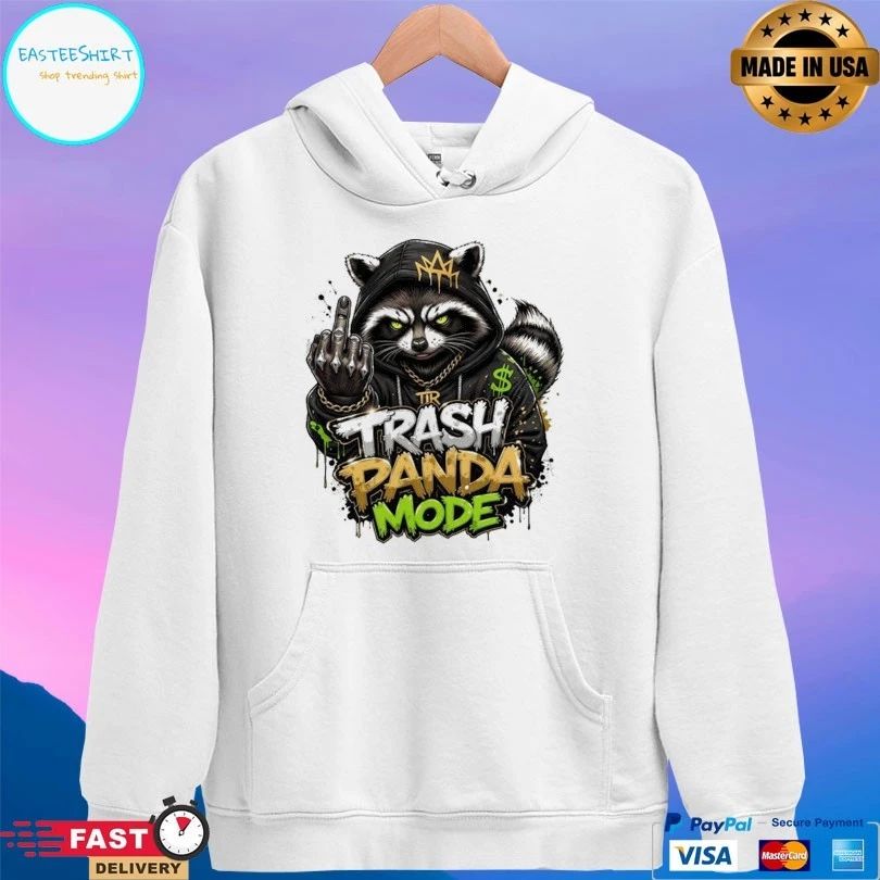 Raccoon Trash Panda Mode Unisex