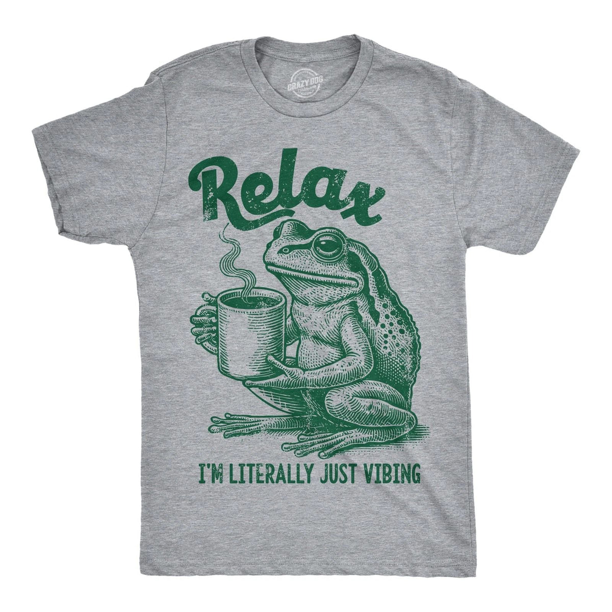 Mens Funny T Shirts Relax Im Literally Just Vibing Sarcastic Frog Graphic Unisex