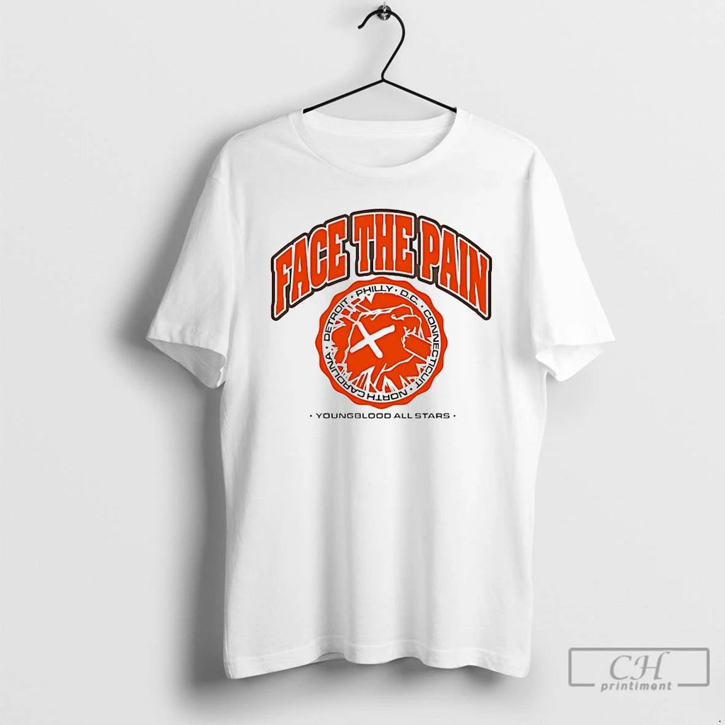 Classic Face The Pain Youngblood All Stars T Shirts Unisex