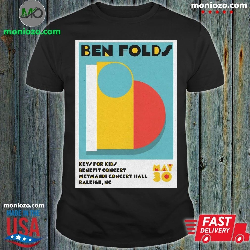 Ben Folds In Raleigh NC On May 30 2026 Event Poster Shirt Unisex