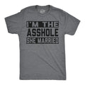 Mens Funny T Shirts Im The She Married Sarcastic Husband And Wife Tee Unisex