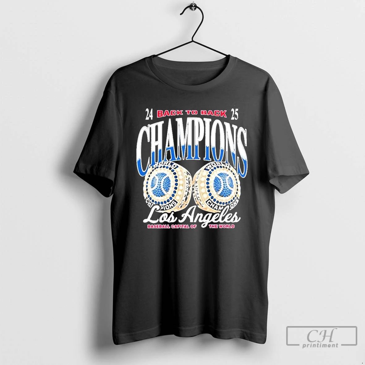 Premium La Baseball Back To Back Champs Baseball Capital Of The World T Shirts Unisex