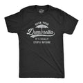 Mens Grab Your Dumbrella It's Really Stupid Outside T Shirt Funny Sarcastic Unisex