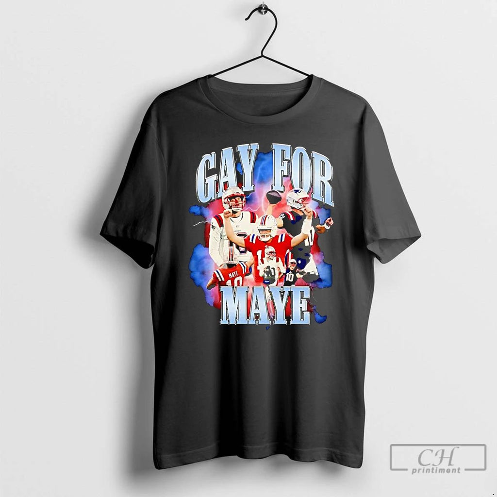 Classic Gay For Drake Maye T Shirts Unisex