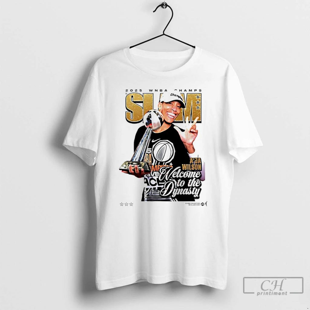Classic Aja Wilson Slam Welcome To The Dynasty 2025 Wnba Champs T Shirts Unisex