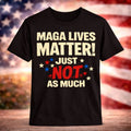 Funny Anti MAGA Shirt Political Satire Tee Sarcastic Graphic Gift Unisex