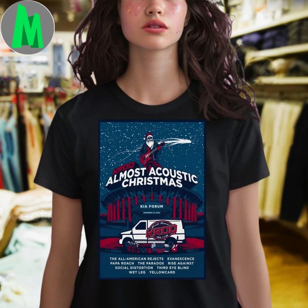 KROQ Almost Acoustic Christmas Dec 13 2025 In Inglewood CA Poster Shirt Unisex