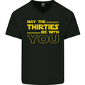 May the 30s Thirties Be With You Sci-Fi Mens V-Neck Cotton Unisex