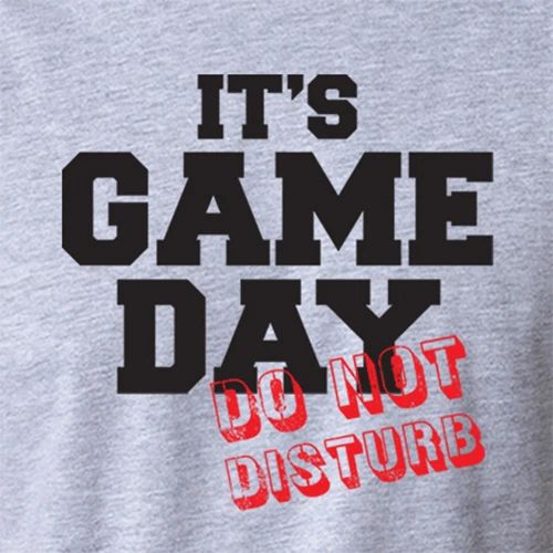 IT'S GAME DAY DO NOT DISTURB football season fantasy funny draft Men's Unisex