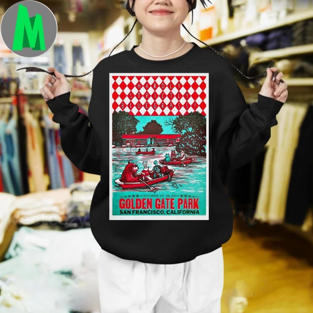 Hardly Strictly Bluegrass Oct 3-5 2025 Golden Gate Park In San Francisco CA Poster Shirt Unisex