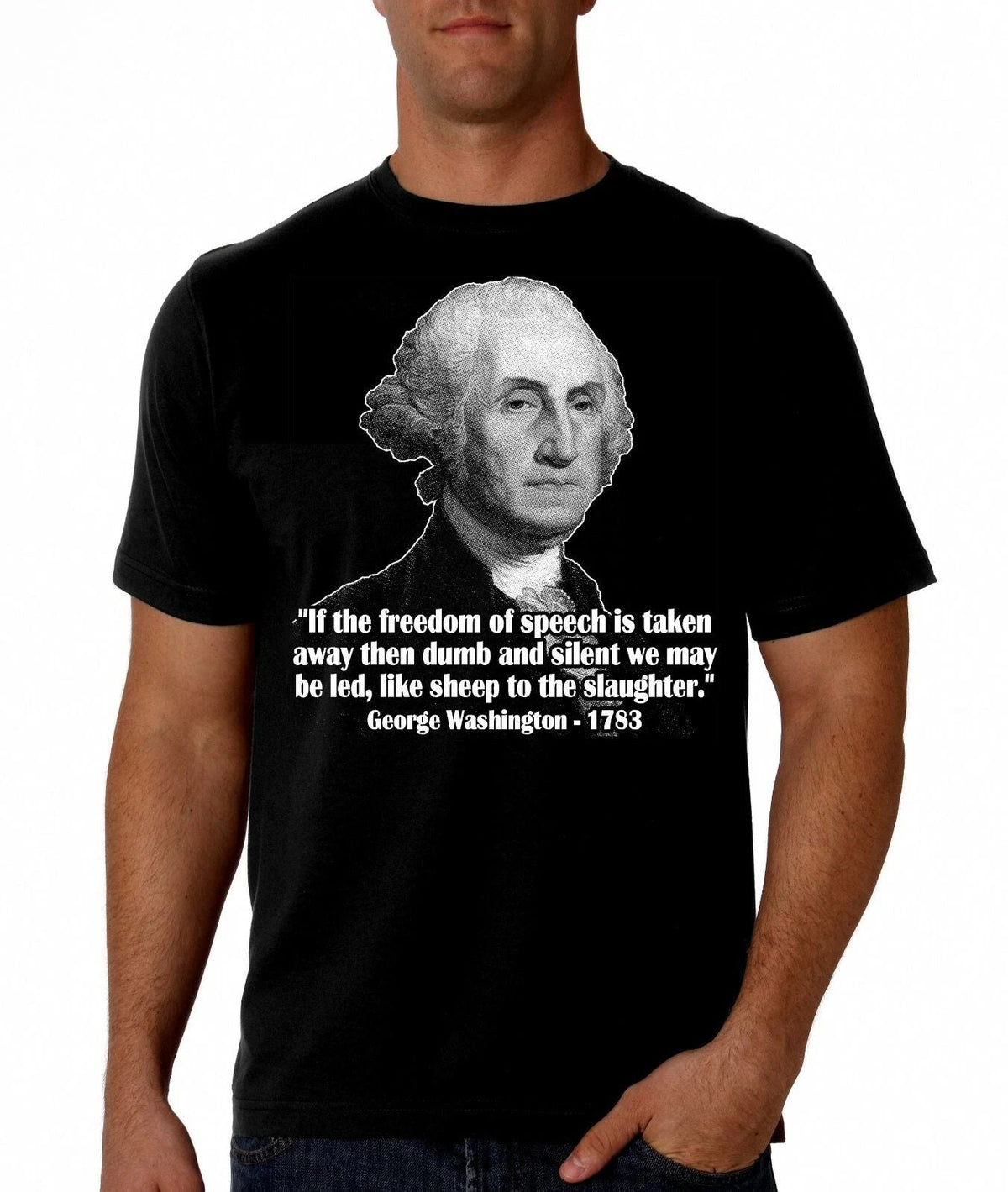George Washington Quote Black Shirt | 1776, Free Speech, Constitution, Pro Gun Unisex