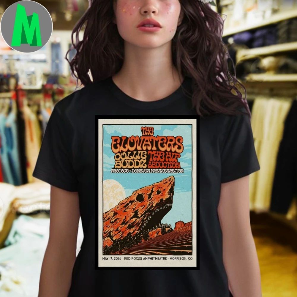 The Elovaters May 17 2026 Red Rocks Amphitheatre Morrison Poster Shirt Unisex