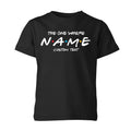 Personalised Custom Name Friends The One Where Unisex Kids T shirt Gift Xmas Unisex