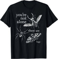 You're Not Alone There are Bugs Creepy Insect Humor Ar Unisex TShirt,Gildan 5000 Unisex