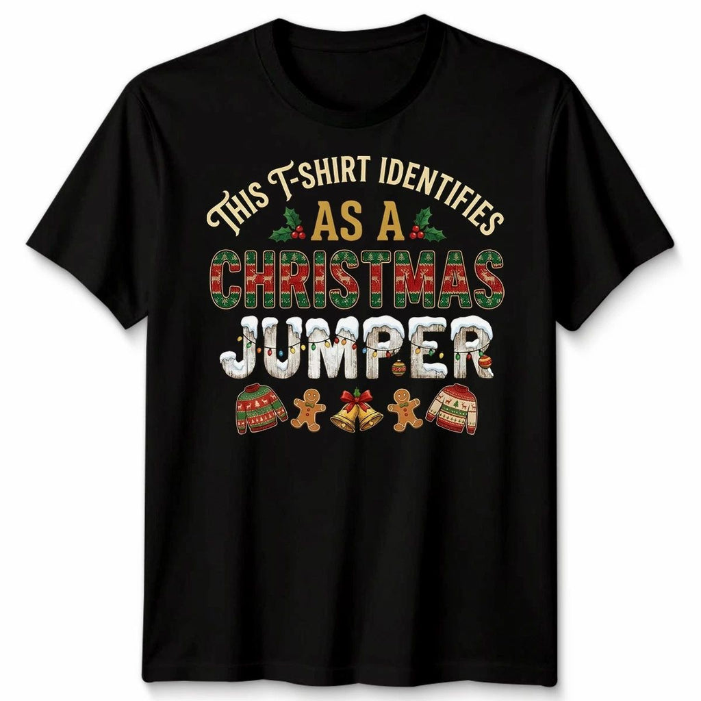 This Identifies As A Christmas Jumper Holidays Tee Men Women Graphic Unisex