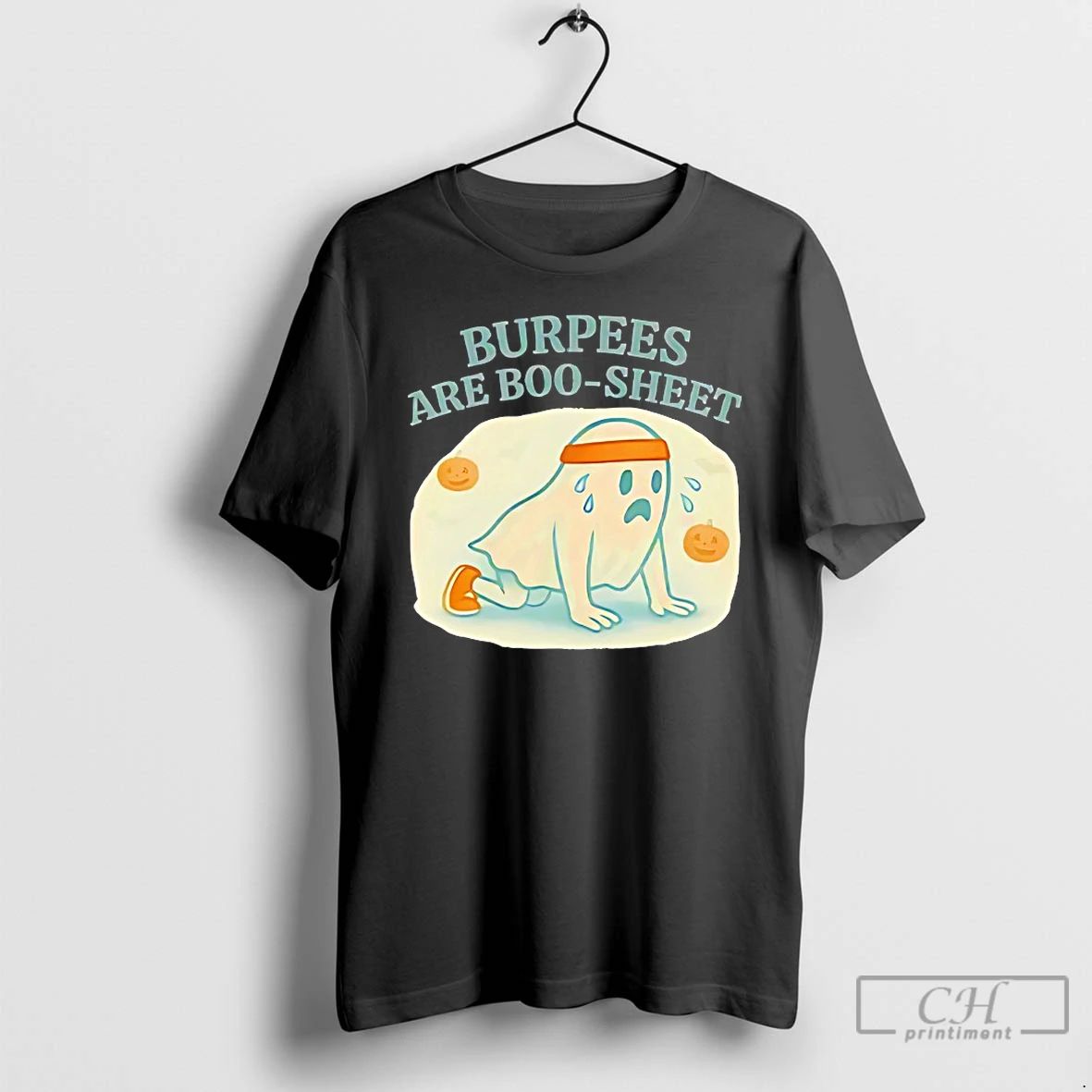 Classic Burpees Are Boo Sheet Halloween T Shirts Unisex